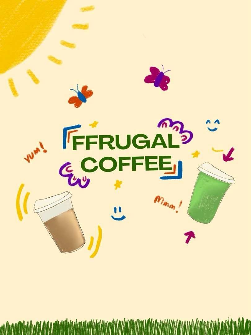 Ffrugal Coffee illustration: an iced coffee and an iced matcha under a yellow sun, with butterflies and doodles